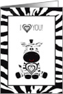 I Love You Zebra Theme card