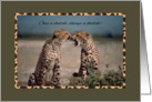 Once A Cheetah, Always A Cheetah Breakup Humor card