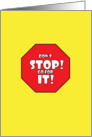 Encouragement, Go For It Stop Sign card