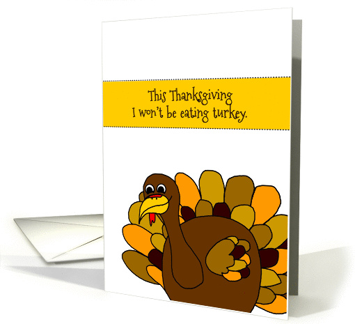 No Thanksgiving Turkey Humor card (1185484)