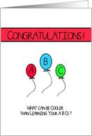 Congratulations On Learning Your ABC’s! card