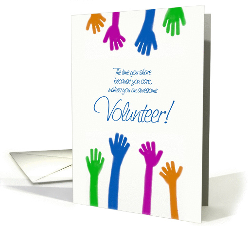 Multi Colored Hands Volunteer Thank You card (1419478)