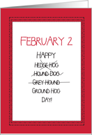 Happy Ground Hog Day Humor card