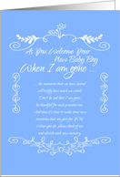 As You Welcome Your New Baby Boy ...When I’m Gone card