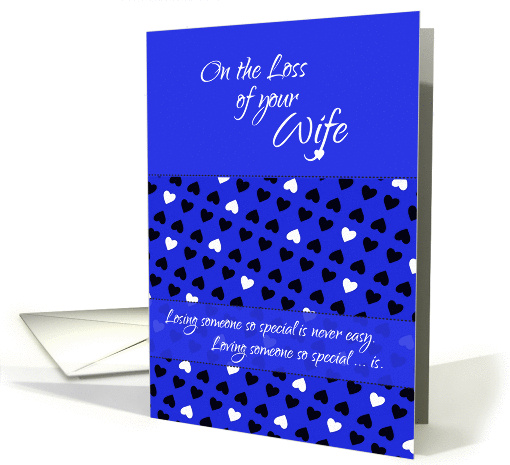 On the Loss of Your Wife Blue Hearts Sympathy card (1424822)