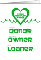 Organ Transplant Humorous Thanks card