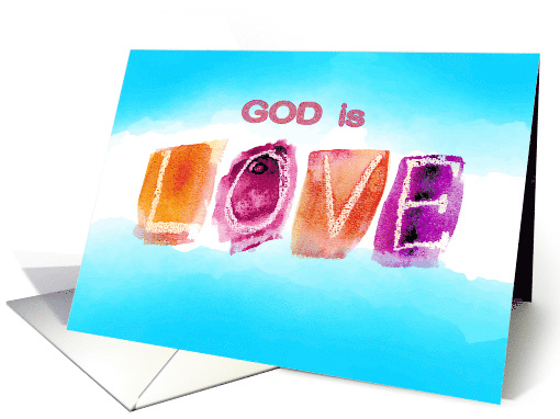 God Is Love Watercolor Encouragement card (1488480)