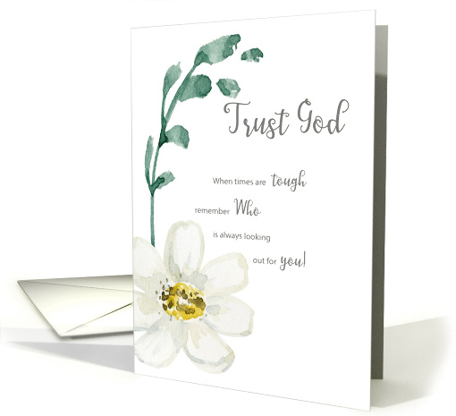 Trust God Encouragement During Tough Times card (1520458)