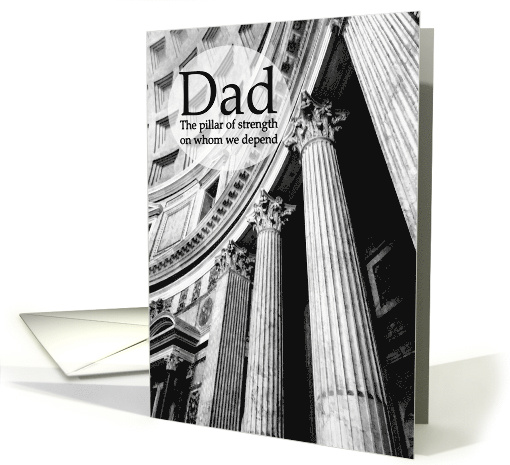Happy Father's Day to Our Pillar of Strength card (1525338)