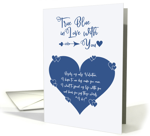 True Blue in Love With You Valentine Wedding Proposal card (1597982)