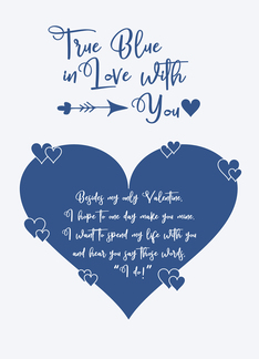 True Blue in Love With You Valentine Wedding Proposal