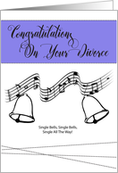 Single Bells Divorce Congratulations card