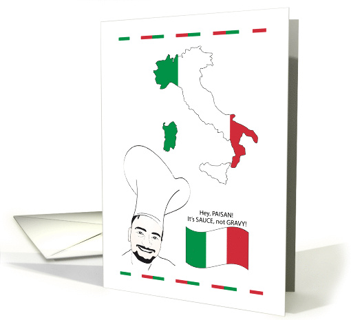 It's Sauce Not Gravy Italian Humor card (1674394)