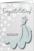 Yes to the Bridal Dress Congratulations card