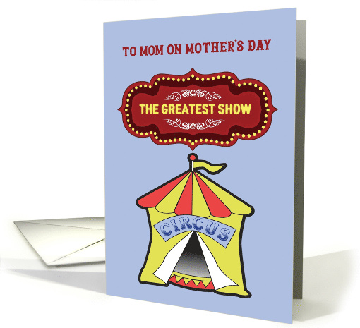The Greatest Show on Earth Mom of All Boys card (1732506)