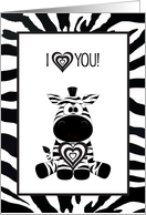 I Love You Zebra Theme card