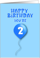 Happy Birthday You’re Two Cute Blue Balloon card