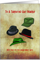 To A Talented Hat Maker Thank You card