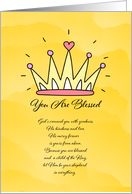 You Are Blessed and Crowned with Love card