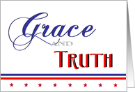 Grace and Truth - Happy 4th of July card