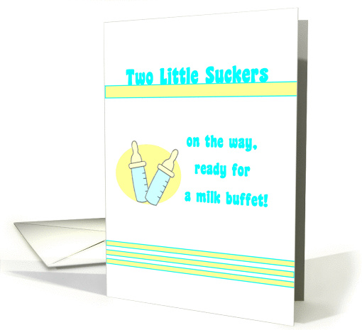 Two Little Suckers - Expecting Twin Boys card (231557)