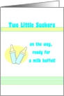 Two Little Suckers - Expecting Twin Boys card