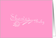 Baby Shower for a Girl card
