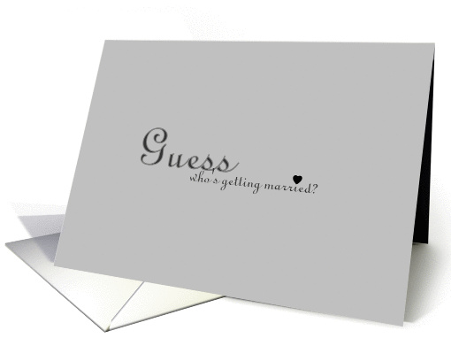 Guess Who Engagement Announcement card (359757)