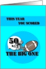 the Big One 50th Birthday card