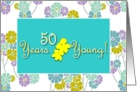 50 Years Young card