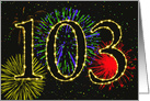 103rd Birthday Party Invitation with Fireworks card