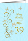 39th Birthday for Wife Golden Butterflies card