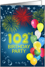 102nd Birthday Party, Fireworks and Bubbles card