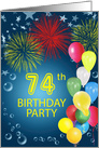 74th Birthday Party, Fireworks and Bubbles card