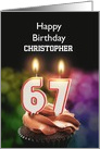 67th Birthday Candles Add a Name card