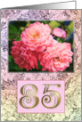 85th Birthday Old Fashioned Roses card