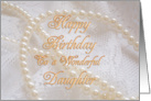 Daughter, Birthday with Pearls and Lace card