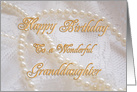 Granddaughter, Birthday with Pearls and Lace card