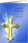 Sister, Golden Cross Easter card