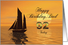 Happy Birthday Dad, 92, Yacht and Sunset on the Ocean card