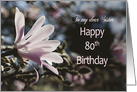 80th Birthday, Sister, with Magnolia card