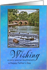 Happy Father’s Day for Boyfriend, River Scene card