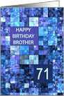 71st Birthday, Brother, Blue Squares, card