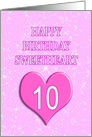 10th Birthday for Sweetheart card