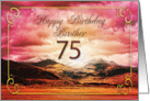 75th Birthday for Brother Sunset on the Mountains card