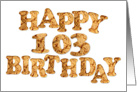 103rd Birthday card for a cookie lover card