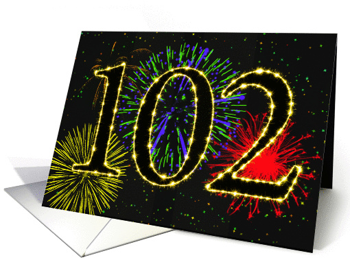 102nd Birthday card with fireworks card (1014945)