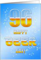 Beer drinking 96th Birthday card