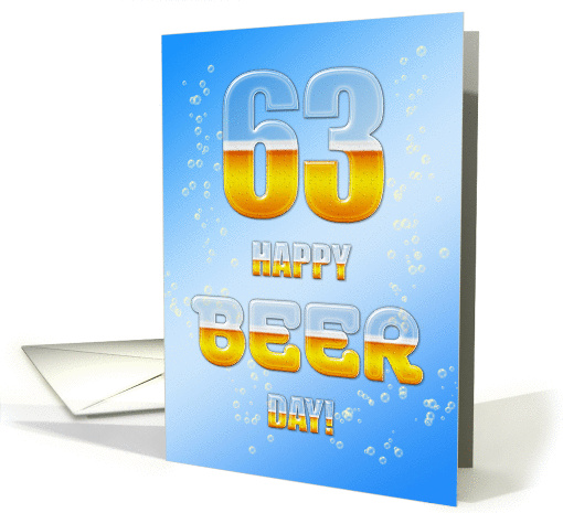 Beer drinking 63rd Birthday card (1081486)