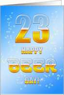 23rd Birthday Beer Drinking card